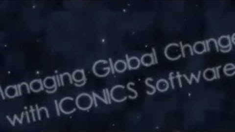 Managing Global Change with ICONICS Software