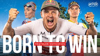 Triathlon Motivation 💪 'Born to Win'