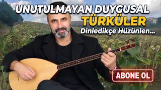 Unutulmayan Duygusal Türküler Sazlı Sözlü Eski Türküler Resimi