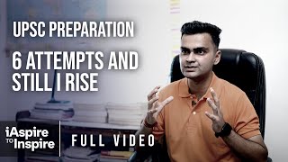 iAspire to Inspire - Rajat Sambyal - Story of an IAS Aspirant | The Never Give Up Attitude ias