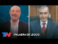 Nelson Castro: "Cristina Fernández de Kirchner hace de la revancha, su esencia" | PALABRA DE LEUCO