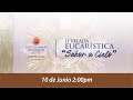 II VELADA EUCARÍSTICA &quot;SABOR A CIELO&quot; (((EN VIVO))) | Desde el Colegio BenedictinoSM (LAM Envigado)