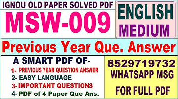 MSW 009 Previous Year Question Paper Solved in English || msw 009 important questions with answers