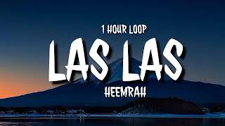 Heemrah - Las Las (1 HOUR LOOP) [TikTok song] I no holy and I no denge pose