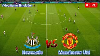 🔴LIVE : Newcastle vs Manchester United | Premier League - Round 29 | Video Game Simulation screenshot 1