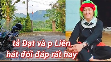 chị LIÊN và tả ĐẠT hát dao đối đáp rất hay tại nhà qua đt ,xã Cao Bồ và xã Tân Quang