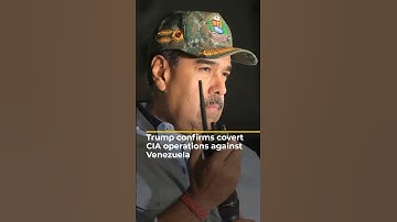 Trump confirms covert CIA operations against Venezuela | AJ #shorts