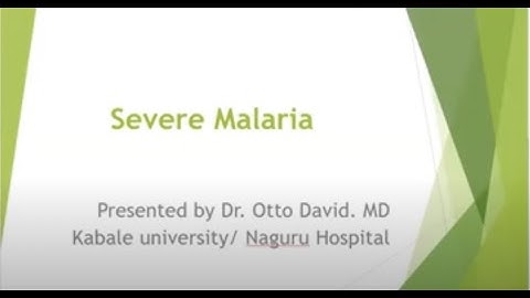 Dr. Otto David - Severe Malaria in Adults