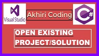 How to Open Project in  Visual Studio