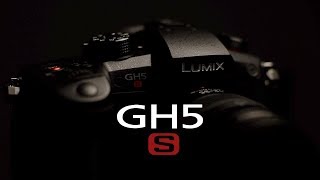 the new GH5S   - Thoughts on Panasonics New Low-Light King @dqstudios