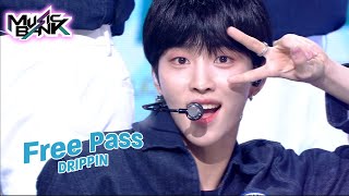 DRIPPIN(드리핀) - Free Pass (Music Bank) | KBS WORLD TV 210716