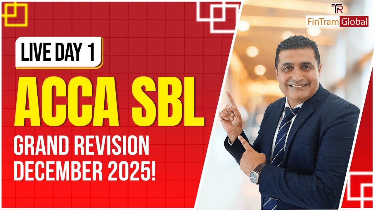 ACCA SBL Grand Revision for December 2025 | ACCA SBL Revision | ACCA SBL with Pankaj Dhingra - Day 1