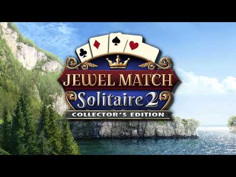 Jewel Match Solitaire 2 Collector's Edition - Gameplay [Casual card game +18 Bonus Solitaire]