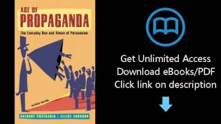 Download Age of Propaganda: The Everyday Use and Abuse of Persuasion PDF