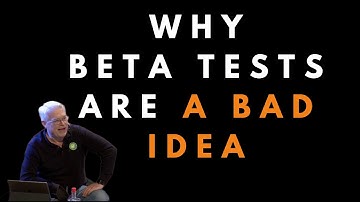 Why beta tests are a bad idea (Uncle Bob)