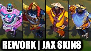 ALL JAX SKINS REWORK 2023 FINAL UPDATE | League of Legends