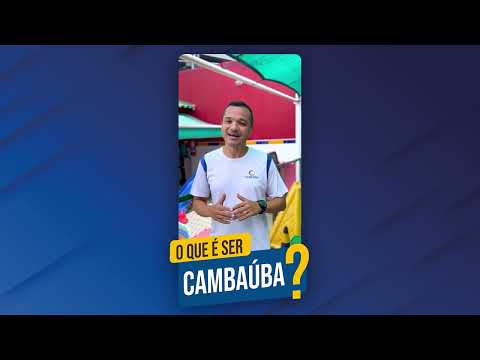 O que é ser Cambaúba? - Educador Físico