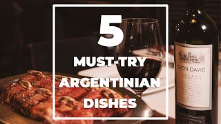 5 Must-Try Argentinian Dishes of the Best Argentinian Steakhouse in Madrid La Cabaña Argentina