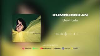 Dewi Gita - Kumohonkan