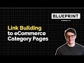 Link Building to eCommerce Category Pages