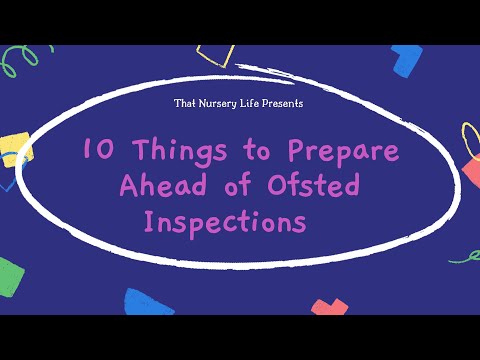 10 Things to Prepare Ahead of Ofsted Inspections