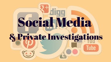 Social Media & Private Investigations