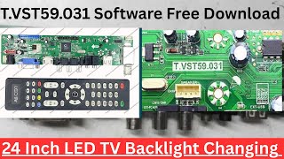 T.VST59.031 Software Free Download / China/Universal LED Tv Board /LED TV Backlight Changing