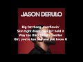 Tip Toe /Jason derulo/lyrics