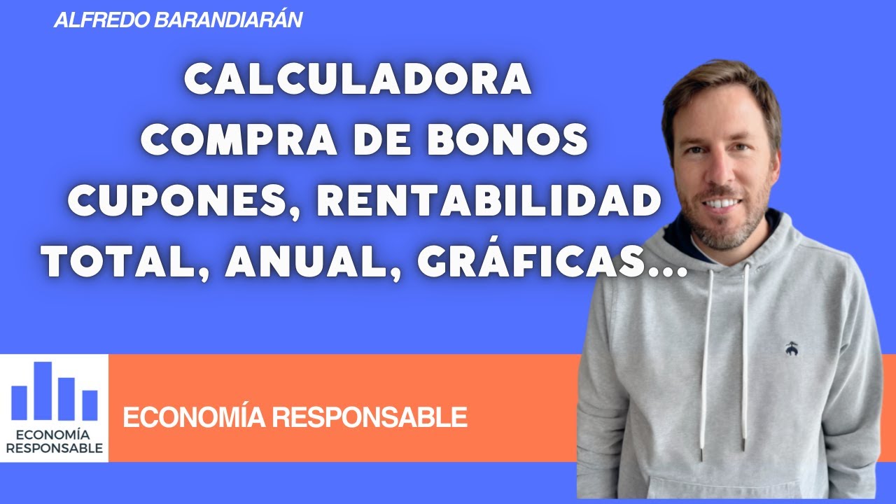 Calculadora de bonos: cupones obtenidos, rentabilidad anual, total...