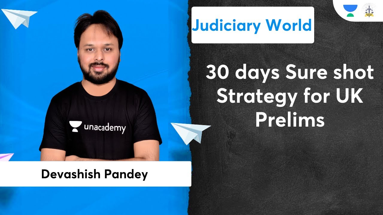 30 days Sure shot Strategy for UK Prelims | Judiciary Exams