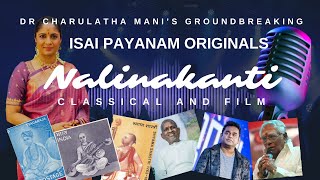 Isai Payanam Originals - Ragam Nalinakanti