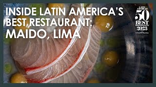 Inside Maido In Lima: Latin America's Best Restaurant 2023
