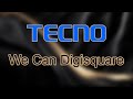 We Can Digisquare Tecno HiOS 15 16 Ringtone