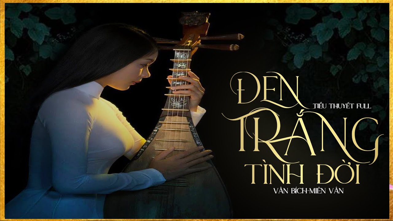 Trọn Bộ Truyện Ngắn - ĐEN TRẮNG TÌNH ĐỜI [FULL] -  Tiểu Thuyết Chạm Tới Trái Tim Hàng Triệu Người - youtube