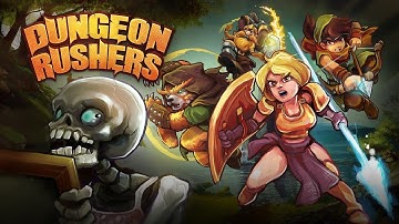 Dungeon Rushers - Android / iOS Gameplay