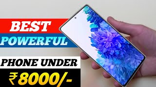 Top 3 Best Powerful Smartphone Under 8000 in 2023 | Best Phone Under 8000