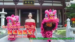 财神到我家 - Cai Shen Dao Wo Jia ( Dewa Kekayaan datang ke rumahku ) Lagu Imlek Teks Indonesia
