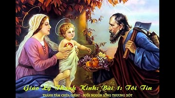 Đức Cha Phê rô Nguyễn Văn Khảm, Bài 1: Tôi tin