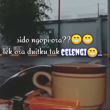 Story WA terbaru || SIDO NGOPI PO ORA