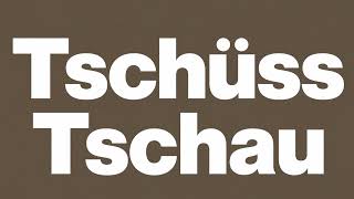 Tschüss Tschau - (prod. by Menzy)