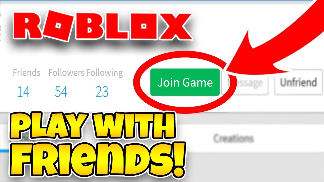 How To Play Roblox With Your Friends Roblox How To Join Anyone Roblox How To Join A Friends Game Youtube - roblox games to play for u