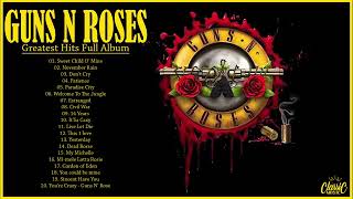 Best Songs of Guns N Roses Gun N Roses Greatest Hits Full Album