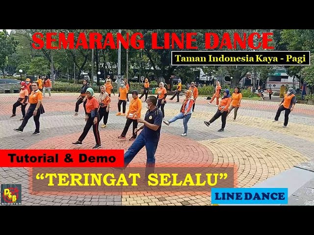 TUTORIALu0026DEMO | #TERINGAT #SELALU #LINE #DANCE | SEMARANG LINE DANCE | TIK | Instructor : Bp. Suroto class=