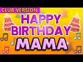 Happy Birthday MAMA POP Version 2 The Perfect POP Birthday Song For MAMA mp3