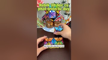 Rubik Ma Thuật 3D - Đánh thức tư duy logic và sự nhạy bén trong việc giải quyết. 22