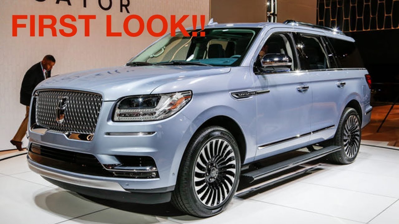 NEW UNRELEASED LINCOLN NAVIGATOR FIRST LOOK - SF AUTO SHOW - YouTube