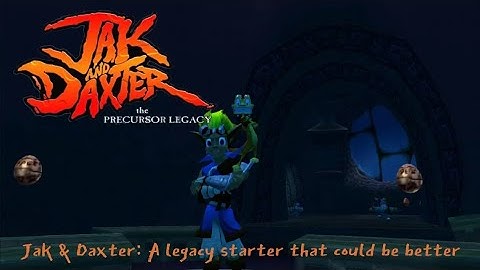 Jak & Daxter: A legacy starter that could be better