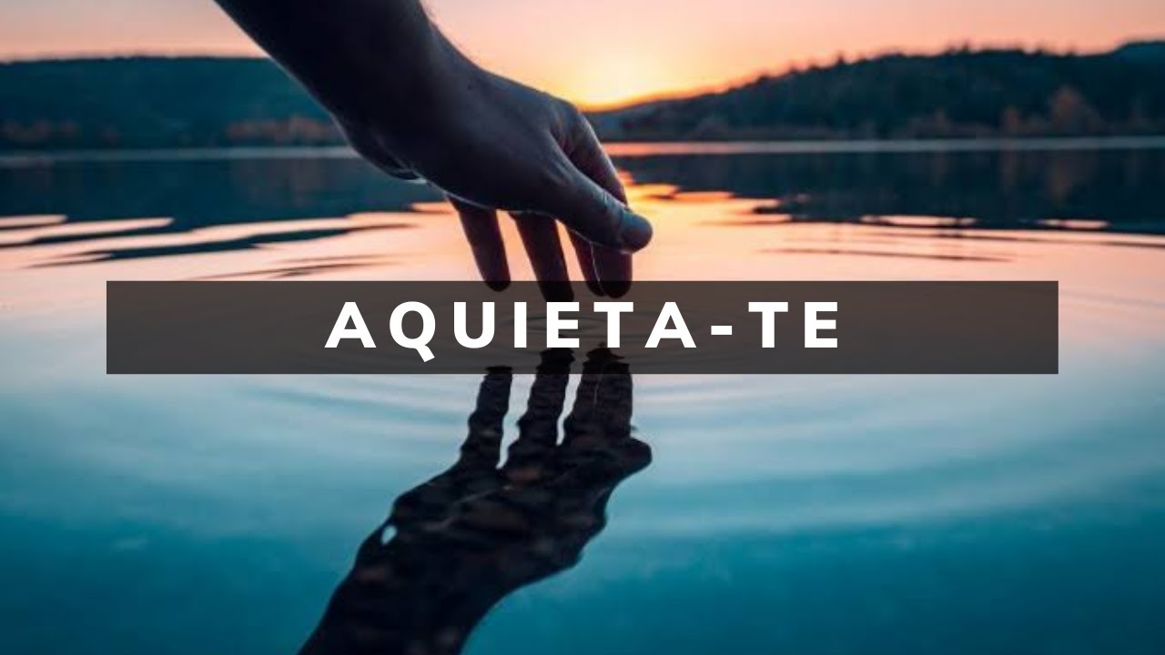 FUNDO MUSICAL: AQUIETA-TE (ORAÇÃO/PREGAÇÃO/MEDITAÇÃO) - YouTube