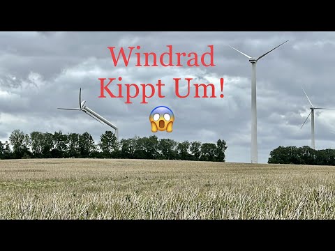 Windrad Kippt Um - Gnoien 07.08.2023