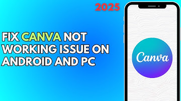 How to Fix Canva Not Working Problem (2025) | Canva Down